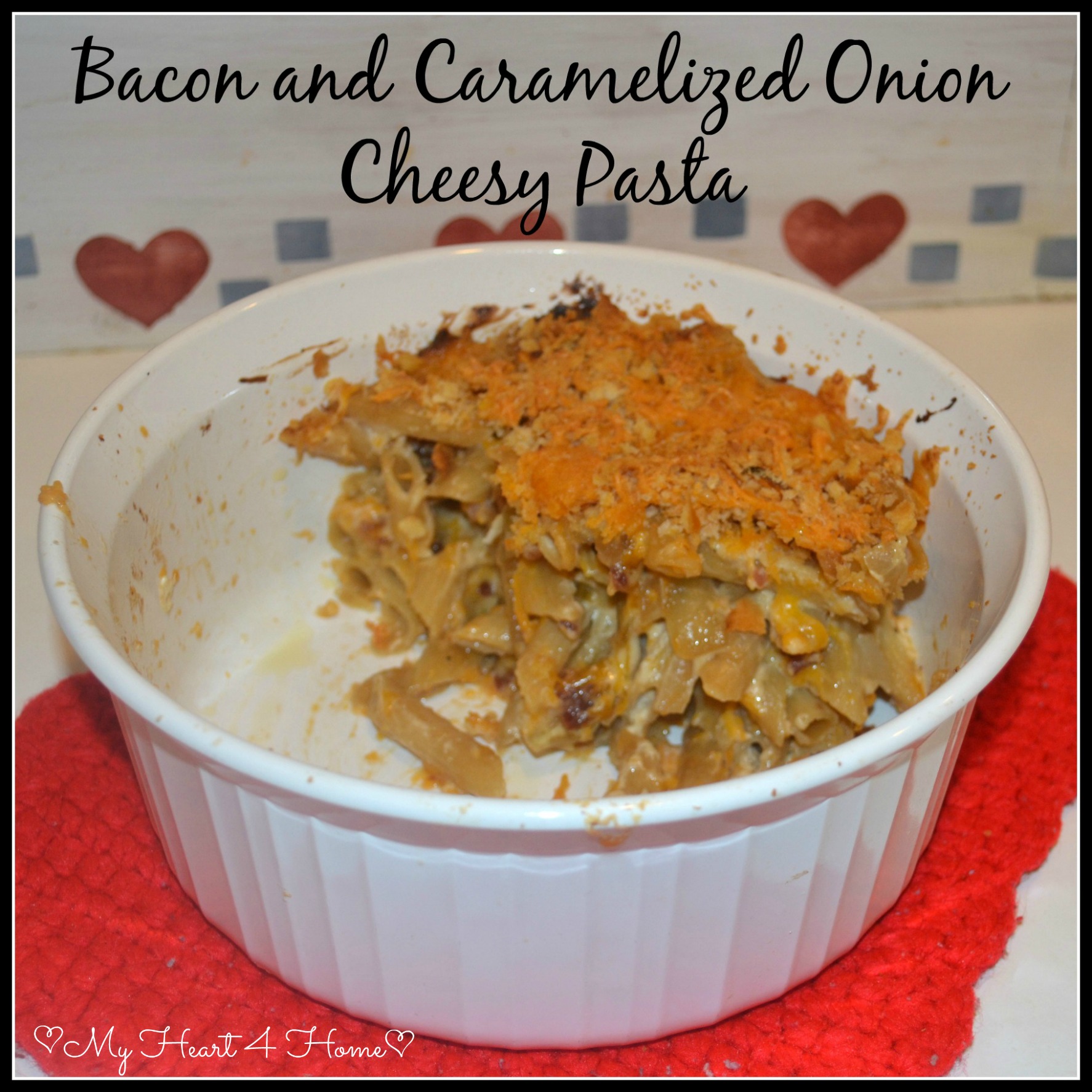 Bacon and Caramelized Onion Cheesy Pasta