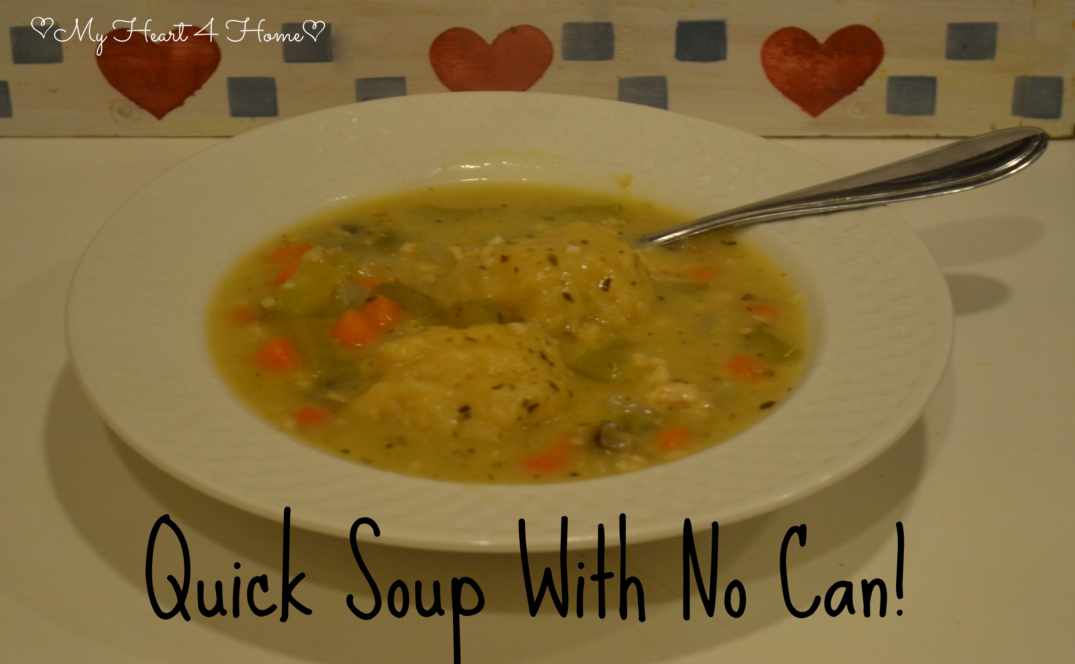 Quick Soup with No Can!