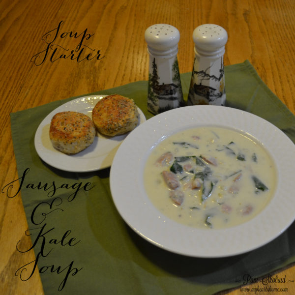 One of our favorites: Sausage & Kale Soup